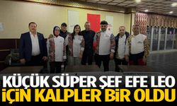 Manisa’da iyilik gecesi… Küçük süper şef Efe Leo için kalpler bir oldu