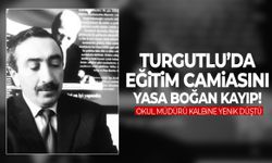 Manisa’da okul müdürü kalbine yenik düştü