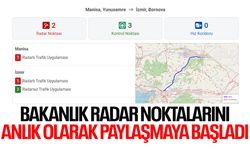Manisalılar dikkat! Bakanlık radar noktalarını anlık paylaşıyor
