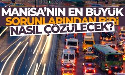 Manisa'nın en büyük sorunlarından biri... Nasıl çözülecek?
