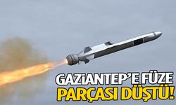 Gaziantep’e füze parçası düştü!