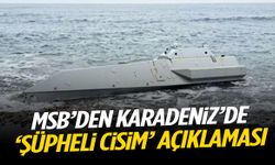 MSB’den Karadeniz’de ‘şüpheli cisim’ açıklaması
