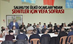 Salihli’de Ülkü Ocakları’ndan şehitler için vefa sofrası