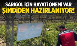 Sarıgöl için hayati öneme sahip... Şimdiden hazırlanıyor!