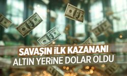 Savaşın kazananı altın yerine dolar oldu