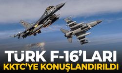 Türk F-16'ları KKTC'ye konuşlandırıldı!