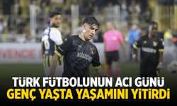 Türk futbolunun acı günü! Genç yaşta yaşamını yitirdi