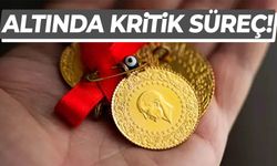 Altın piyasasında kritik süreç
