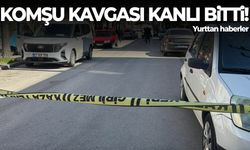 Komşu kavgası kanlı bitti… Yaşlı çift hayatını kaybetti!
