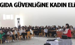 Akhisar’da gıda güvenliğine kadın eli