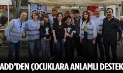 ADD’den çocuklara anlamlı destek