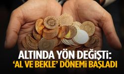 Altında yön değişti: ‘Al ve bekle’ dönemi başladı