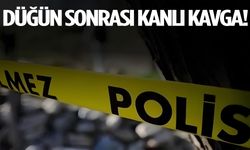 Düğün sonrası kanlı kavga