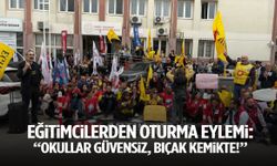 Eğitimcilerden oturma eylemi: “Okullar güvensiz, bıçak kemikte!”