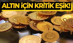 Altın için kritik eşik uyarısı!