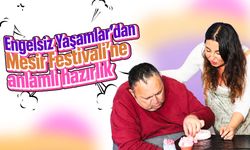 Engelsiz Yaşamlar'dan Mesir Festivali'ne anlamlı hazırlık