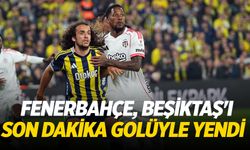 Fenerbahçe son dakikada Beşiktaş'ı devirdi