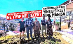 Fransızların bitmeyen dünya turu! Manisa'nın misafirperverliğini sevdiler