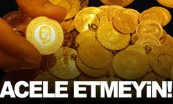 Altın yatırımcısına ‘Acele etmeyin’ uyarısı!