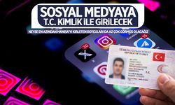 Sosyal medyaya TC Kimlik ile girilecek!