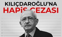Kemal Kılıçdaroğlu'na hapis cezası