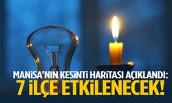 Manisa’nın kesinti haritası açıklandı: 7 ilçe etkilenecek!