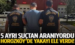 5 ayrı suçtan aranıyordu… Horozköy’de yakayı ele verdi!