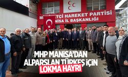 MHP Manisa’dan Alparslan Türkeş için lokma hayrı