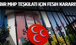 MHP’de şok karar: Bir il teşkilatı feshedildi