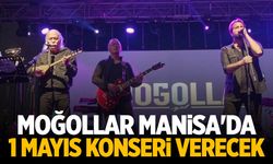 Moğollar Manisa'da 1 Mayıs konseri verecek