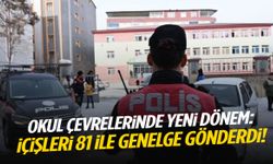 Okul çevrelerinde yeni dönem: İçişleri 81 ile genelge gönderdi!