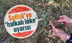 Salihli'ye ‘halkalı leke' ikazı