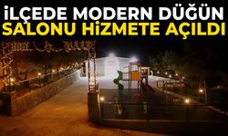 ilçede modern düğün salonu hizmete açıldı