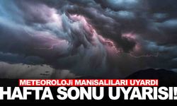 Manisa’ya hafta sonu gök gürültülü sağanak uyarısı! Sıcaklıklar düşüyor