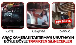 Trafik magandaları tek tek cezalandırılıyor!