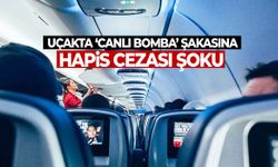 Uçakta ‘canlı bomba’ şakasına hapis cezası şoku!