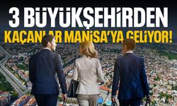 Üç büyükşehirden kaçanlar Manisa’ya geliyor!