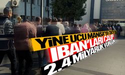 Yine ucu Manisa’ya çıktı! IBAN’ları çalmışlar...