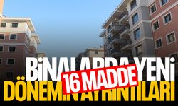 16 maddede yeni dönemin ayrıntıları