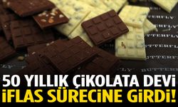 50 yıllık çikolata devi iflas etti!