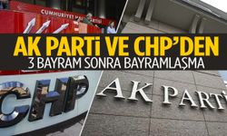 AK Parti ve CHP 3 bayram sonra ilk kez bayramlaştı!