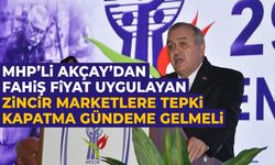 Akçay’dan zincir marketlere sert çıkış: “Gerekirse kapatma cezaları gündeme gelmeli”