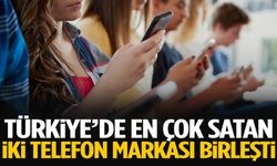 Türkiye’nin en çok satan iki telefon markasından birleşme kararı!