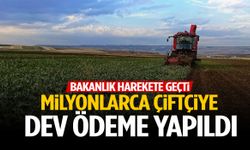 Bakanlık harekete geçti… Milyonlarca çiftçiye dev ödeme yapıldı!