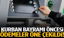 Kurban bayramı öncesi ödemeler öne çekildi!