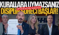 CHP'li Arcak: Kurallara uymazsanız disiplin süreci başlar