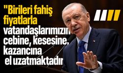 Cumhurbaşkanı "Birileri vatandaşlarımızın cebine el uzatmaktadır" dedi ve devam etti!