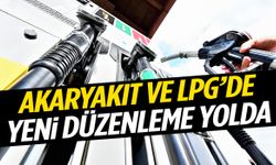 Düğmeye basıldı… Akaryakıt ve LPG’de yeni düzenleme yolda!