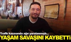 Manisa’da üzen ölüm… Kazada yaralanmıştı… Yaşam savaşını kaybetti