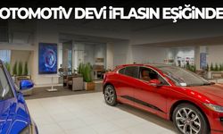 Otomobil devi iflasın eşiğinde!